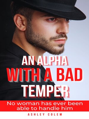 cover image of An Alpha With a bad Temper
